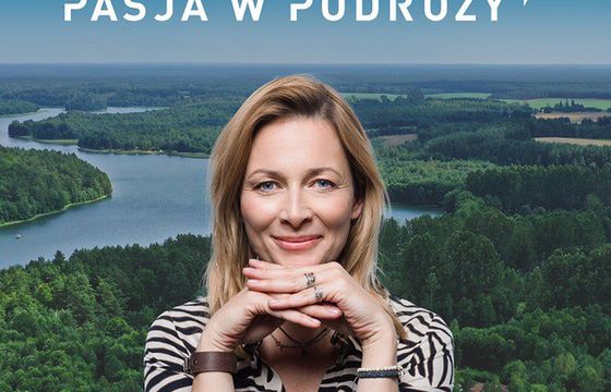 Odeta Moro z cyklem "Pasja w podróży" w Onecie