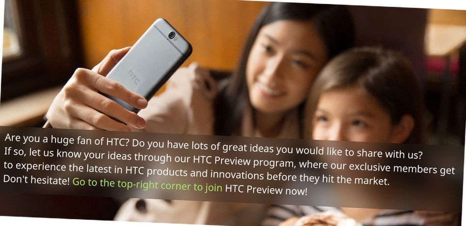 Rusza HTC Preview. Firma zachęca do testowania produktów i rozwiązań przed rynkową premierą 2