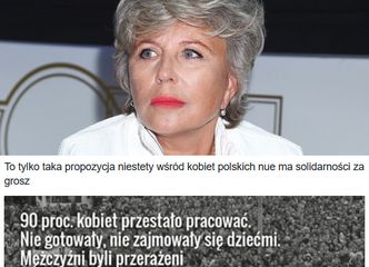 Krystyna Janda: "Niestety wśród kobiet polskich nie ma solidarności za grosz"