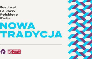 Polskie Radio odwołało festiwal „Nowa Tradycja”. „Teraz najważniejsze jest bezpieczeństwo”