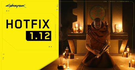 Cyberpunk 2077. Hotfix 1.12 łata poważną dziurę w zabezpieczeniach gry