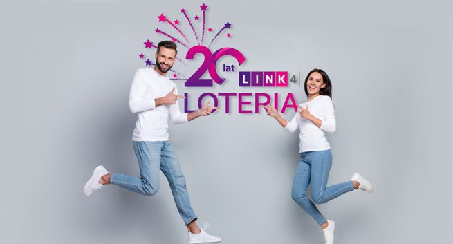 Rusza Loteria Jubileuszowa LINK4!