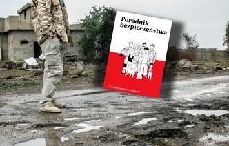 Rząd publikuje poradnik bezpieczeństwa. Analizujemy, co jest w środku