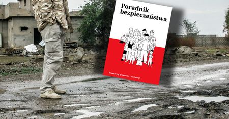 Rząd publikuje poradnik bezpieczeństwa. Analizujemy, co jest w środku