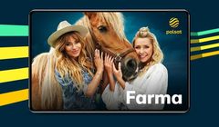 Przedpremierowe odcinki „Farmy” dostępne tylko w Polsat Box Go