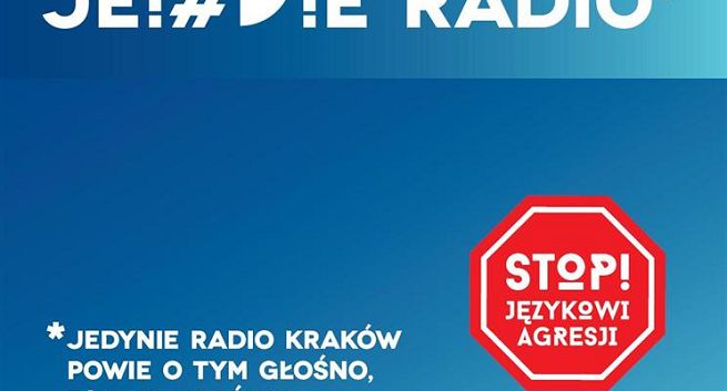 Radio Kraków walczy z językiem nienawiści i hejtem w akcji „Stop językowi agresji”