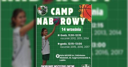 AZS UMCS Lublin zaprasza na Camp Naborowy. Zacznij swoją przygodę w Akademii Koszykówki dziewcząt