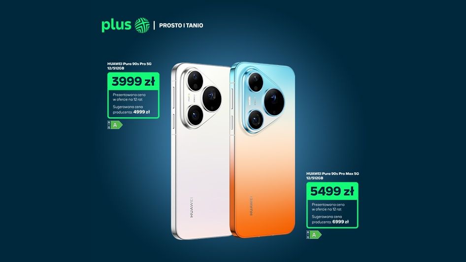 Nowości sprzętowe HUAWEI oraz urodzinowa niespodzianka od Samsung w Plusie
