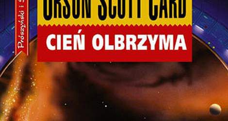 Cień olbrzyma - Orson Scott Card