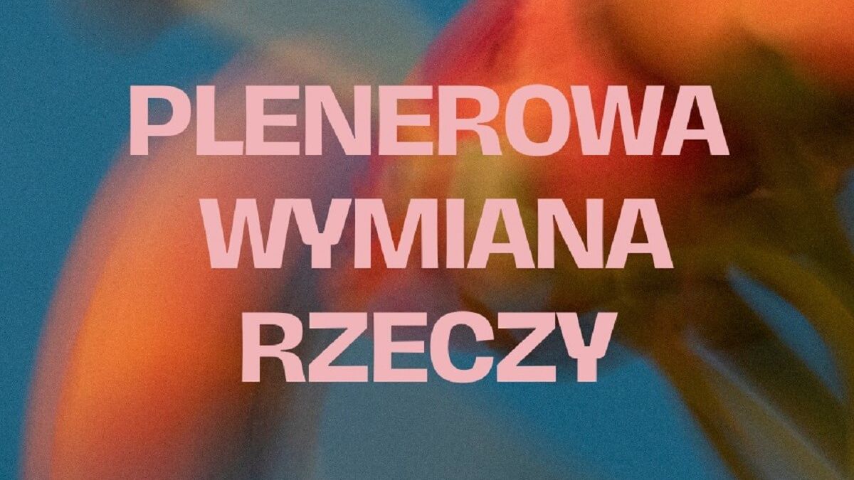 Plenerowa wymiana rzeczy