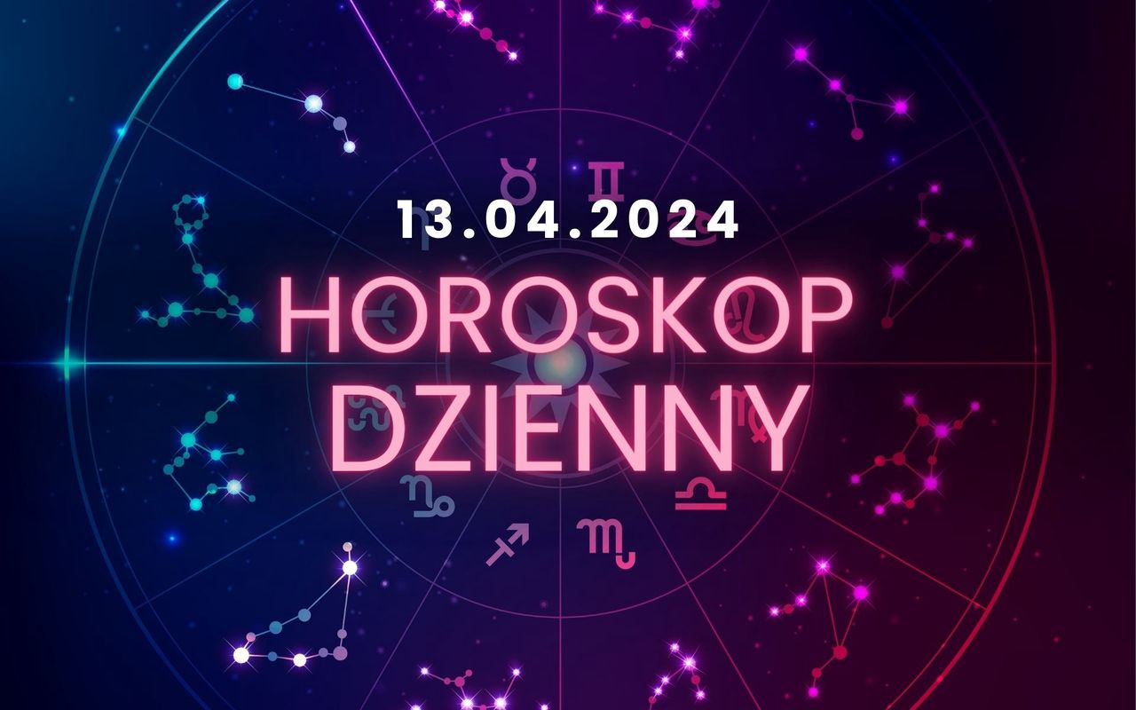 Horoskop dzienny – 13 kwietnia. Baran, Byk, Bliźnięta, Rak, Lew, Panna, Waga, Skorpion, Strzelec, Koziorożec, Wodnik, Ryby