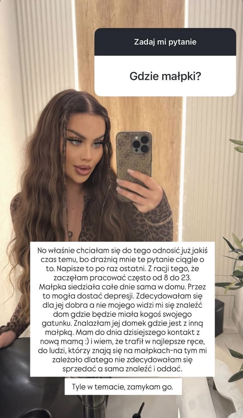 Ewel0na oddała małpkę
