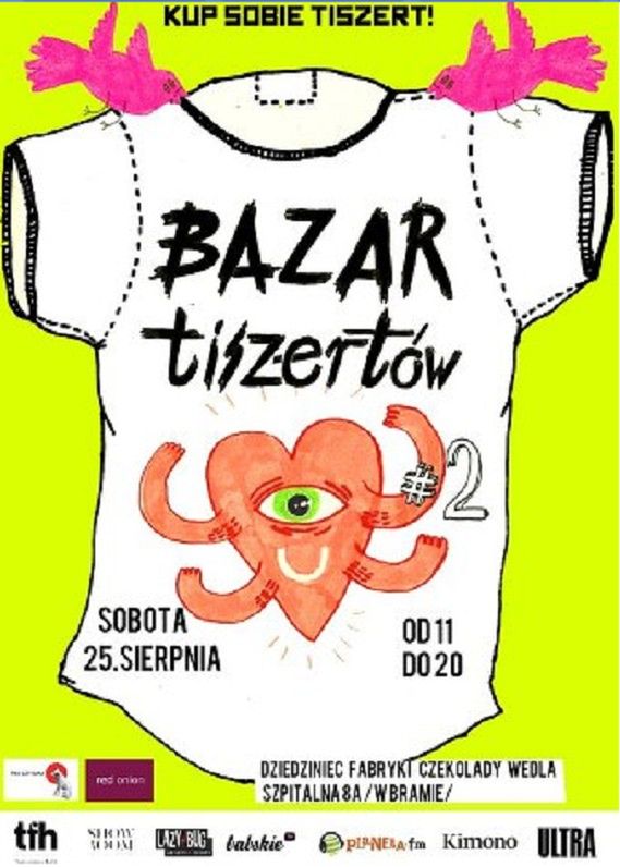 25 sierpnia odbędzie się Bazar Tiszertów 2!