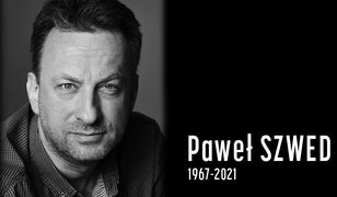 Paweł Szwed nie żyje. Miał 54 lata