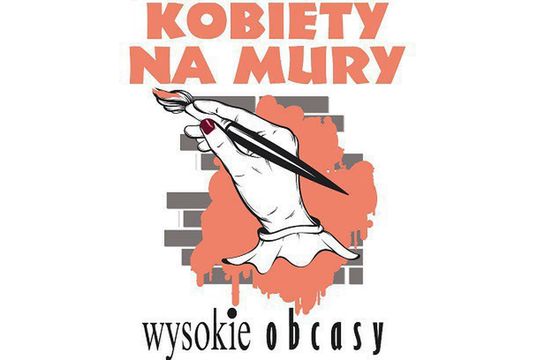 Wizerunki Kory, Wandy Rutkiewicz i Jolanty Wadowskiej-Król na muralach w ramach akcji "Wysokich Obcasów"