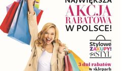 13. edycja akcji magazynu Twój Styl i Show – Stylowe Zakupy