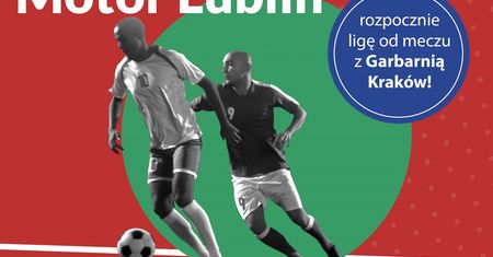 Motor Lublin rozpocznie ligę od meczu z Garbarnią Kraków