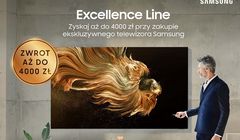Samsung startuje z promocją telewizorów Excellence Line
