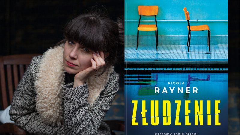 "Złudzenie", Nicola Rayner