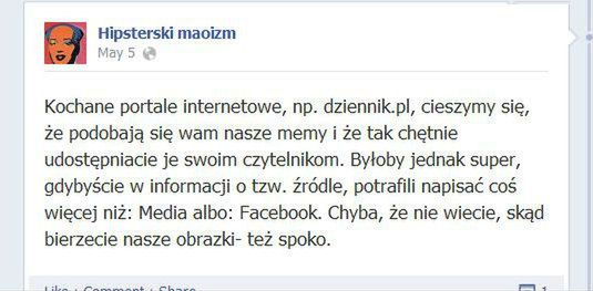 Hipsterski maoizm domaga się podpisywania memów. Ale sam zdjęć nie podpisuje 2