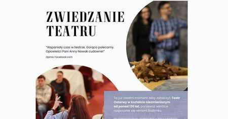 Odkryj ponad 130-letnią historię tego miejsca. Teatr Osterwy zaprasza na zwiedzanie