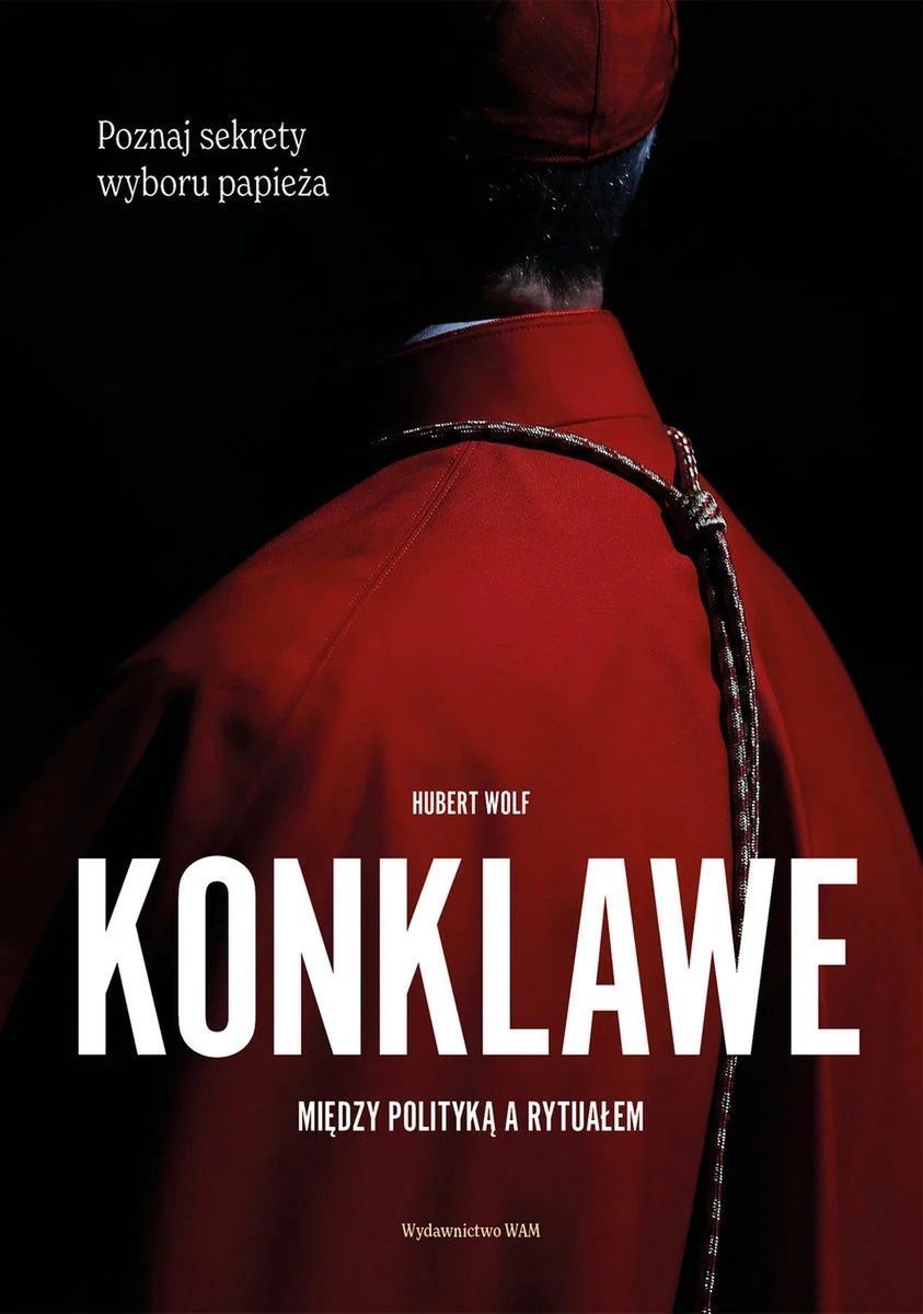 "Konklawe. Między polityką a rytuałem"