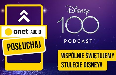 Onet z podcastami na 100-lecie Disneya. Gospodarzem Kamil Bałuk