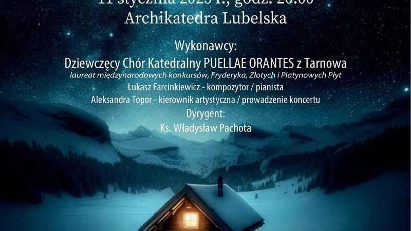 Koncert Kolęd i Pastorałek – Dziewczęcy Chór Puellae Orantes – 11.01.2025