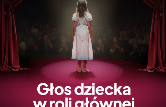 Głos dzieci staje się słyszalny. Nowa kampania społeczna rusza w Polsce
