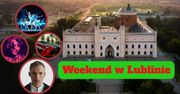 Lublin na weekend. Wydarzenia, których nie możesz przegapić