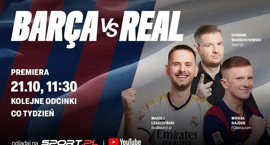 Na Sport.pl program o Realu Madryt i FC Barcelona