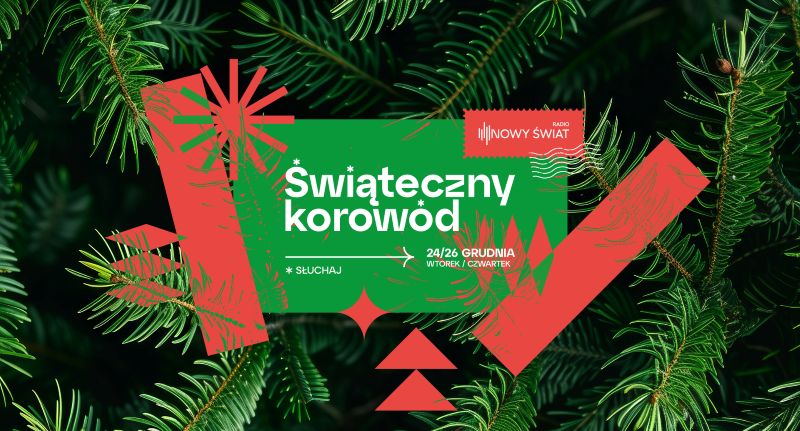 Świąteczna ramówka Radia Nowy Świat. Koncert kolęd i autorskie audycje
