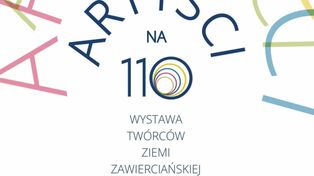 „Artyści na 110” – wyjątkowa wystawa na 110. urodziny Zawiercia już w piątek