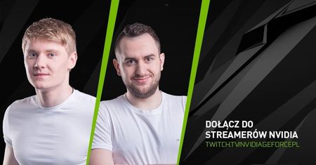 Nvidia szuka streamerów - do wygrania płatny miesięczny kontrakt