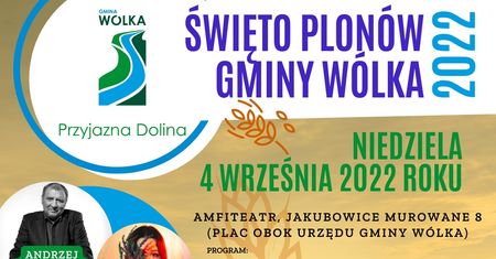 Dożynki Gminy Wólka 2022. Wystąpią: Andrzej Grabowski, Loka, Natalia Wawrzyńczyk