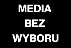 Media bez wyboru. Mówią jednym głosem