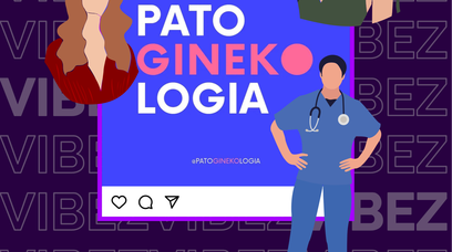 Ginekolog do pacjentki: "Najpierw niech pani schudnie". Instagramerki na tropie niewłaściwych zachowań lekarzy [WYWIAD]