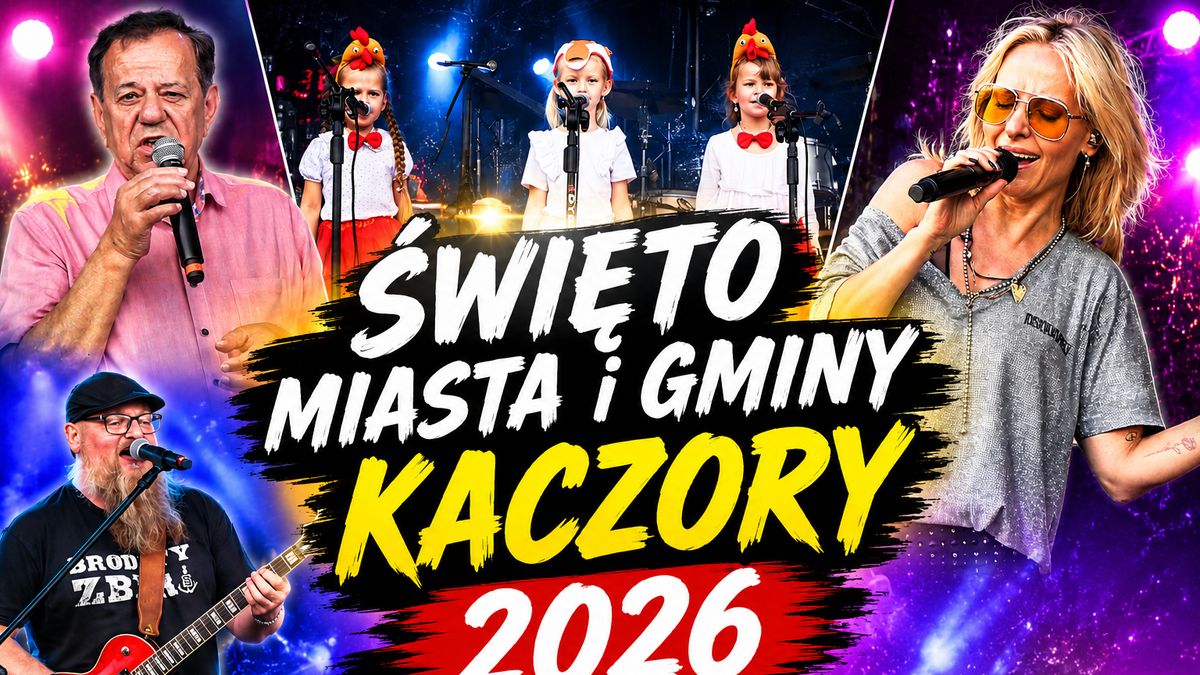 Święto Miasta i Gminy Kaczory