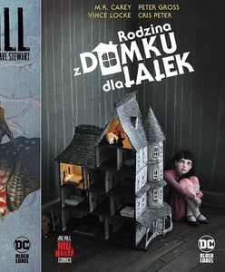 "Kosz pełen głów" i "Rodzina z domku dla lalek" – recenzje horrorów Hill House Comics