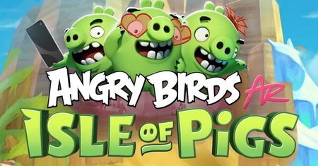 "Angry Birds AR: Isle of Pigs" - Wściekłe Ptaki w rozszerzonej rzeczywistości [#wSkrócie]