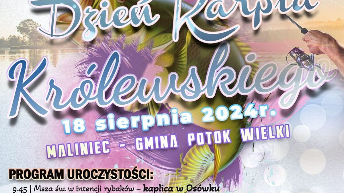 Dzień Karpia Królewskiego w Malińcu 2024