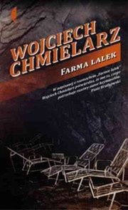„Farma lalek”, Wojciech Chmielarz