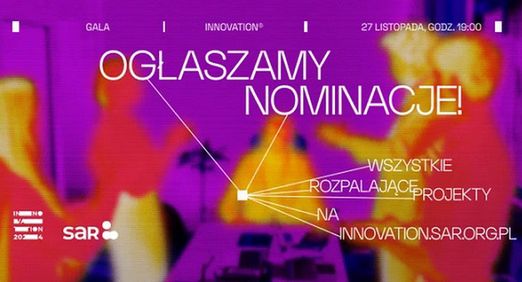 63 prace nominowane do konkursu Innovation 2024