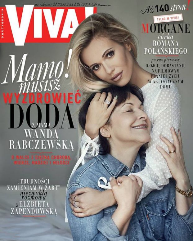 Doda z mamą na okładce "Vivy": "Mamo! Musisz wyzdrowieć!"