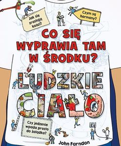 "Co się wyprawia tam w środku? Ludzkie ciało"