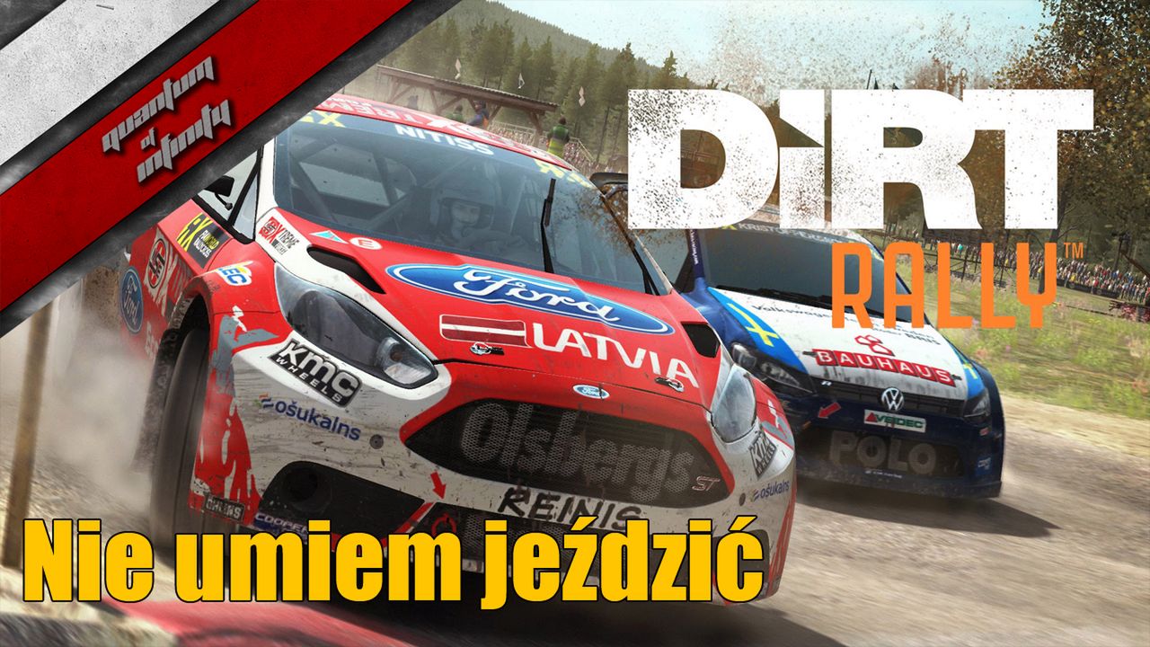 DiRT Rally - Nie umiem jeździć