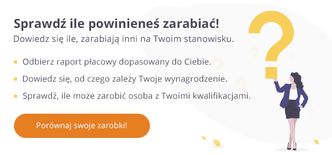 Sprawdź, ile powinieneś zarabiać. W bazie tysiące stanowisk