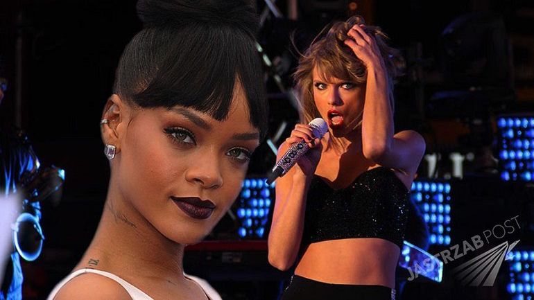 Rihanna nie chce wystąpić na scenie z Taylor Swift