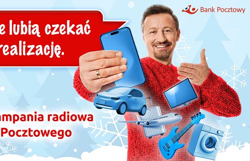 „Plany nie lubią czekać na realizację” w kampanii Banku Pocztowego
