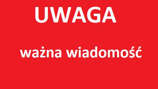 napis "uwaga - ważna wiadomość"